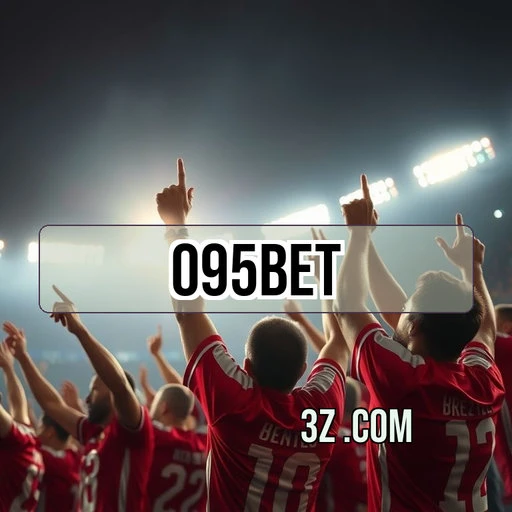 Aposte em Sports com o 095bet app de Forma Incrível
